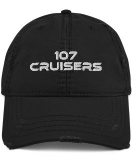 107 Cruisers Distressed Hat – Embroidered